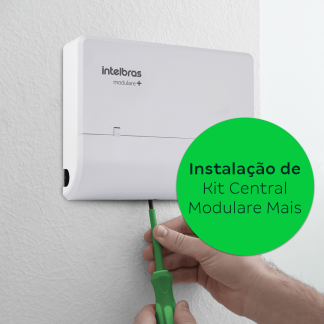 Serviço de Instalação de Kit Central Modulare Mais