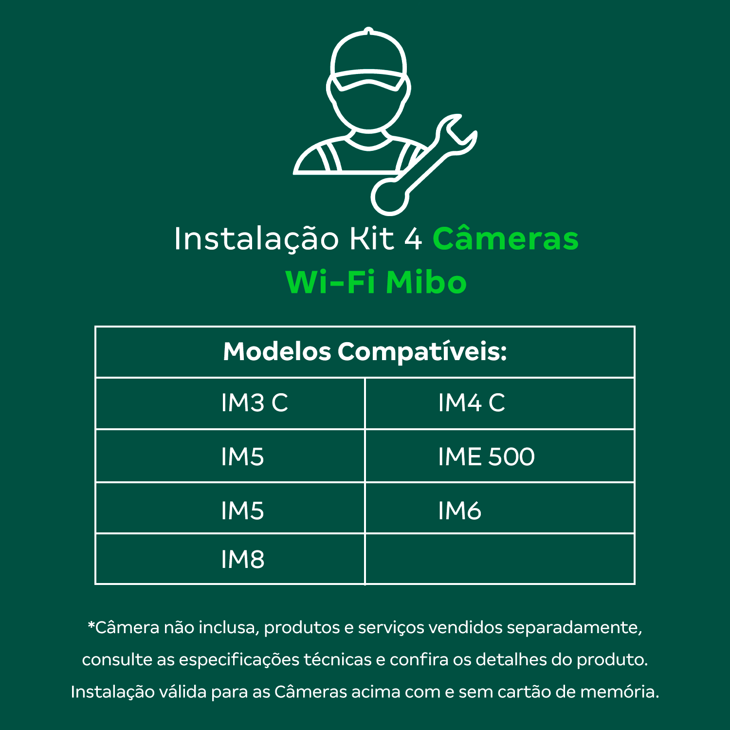 Serviço de Instalação de Kit com 4 Câmeras Wi-Fi
